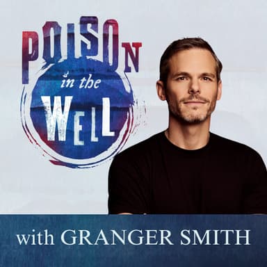 Poison in the Well: 5 Toxic Beliefs That Kept Me from the Living Water of Jesus