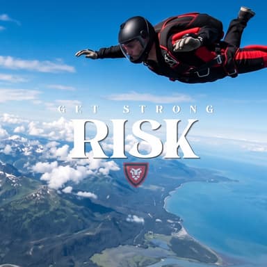 Get Strong: RISK