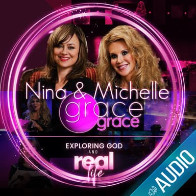 Nina & Michelle - Grace Grace AUDIO