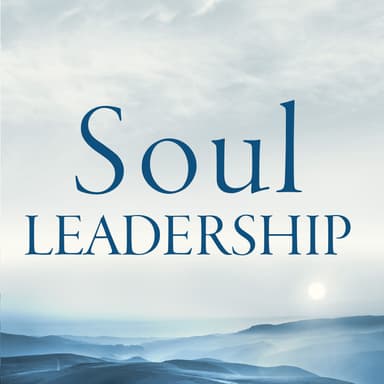 Soul Leadership