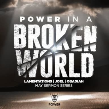 POWER IN A BROKEN WORLD