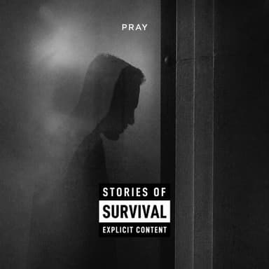 Stories of Survival