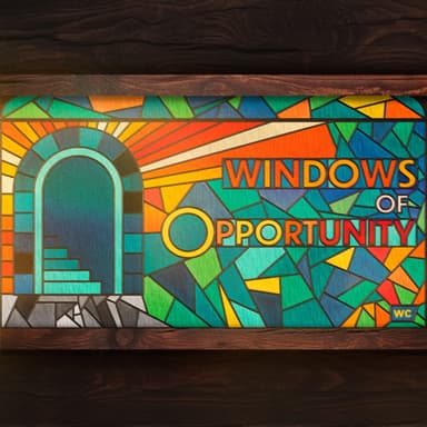 Windows of Opportunity