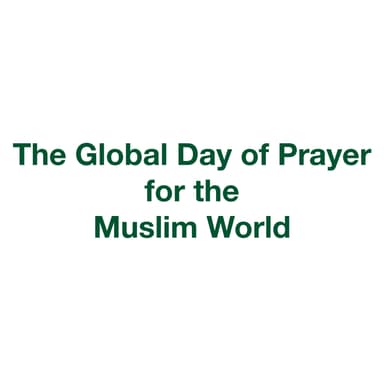 The Global Day of Prayer for the Muslim World