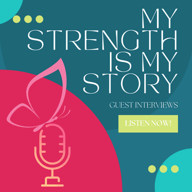 My Strength Is My Story