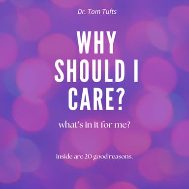 Why Should I Care: What's in it for ME? AUDIO BOOK