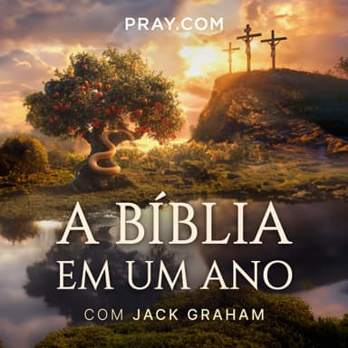 Bíblia em um Ano com Jack Graham