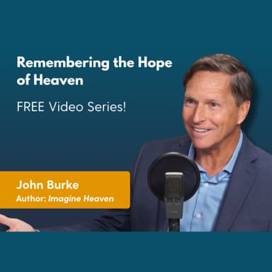 Remembering the Hope of Heaven