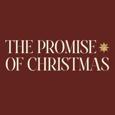 The Promise of Christmas