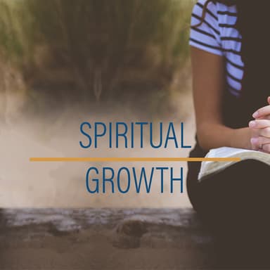 Spiritual Growth