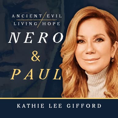 Nero and Paul by Kathie Lee Gifford