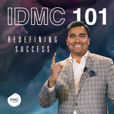 IDMC 101: Redefining Success