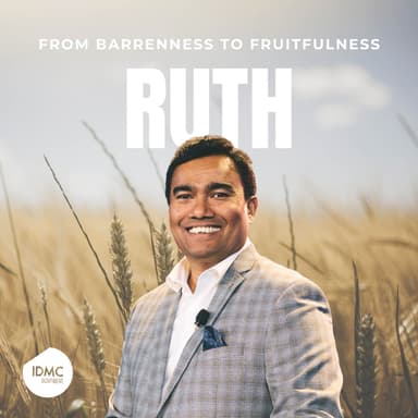 The Book of Ruth - From Barrenness to Fruitfulness