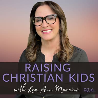 Raising Christian Kids
