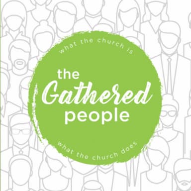 The Gathered People