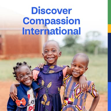 Learn More About Compassion International