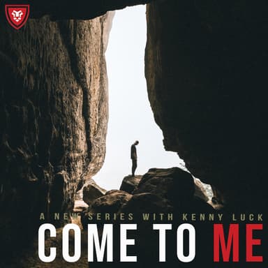 Come To Me with Kenny Luck