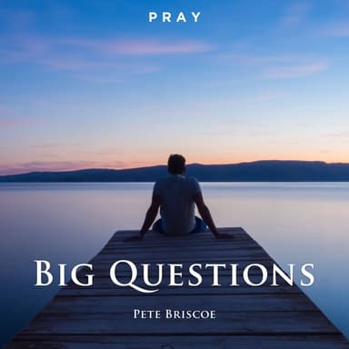 Big Questions