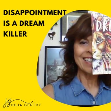 Dreaming Despite Disappointment