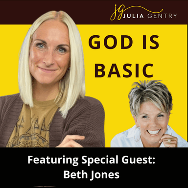 Rediscovering God’s Basics || Special Guest Beth Jones