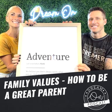 Family Values - How To Be a Great Parent