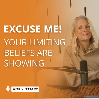 Limiting Beliefs: The Truth Behind the Lies || Free to Dream Podcast || The Julia Gentry